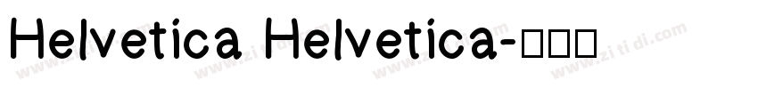 Helvetica Helvetica字体转换